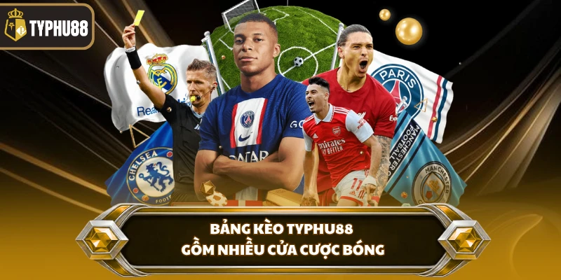 Cá Độ Bóng Đá Typhu88 - Tỷ Lệ Kèo Và Quy Trình Đặt Cược % Bảng kèo Typhu88 gồm nhiều cửa cược bóng