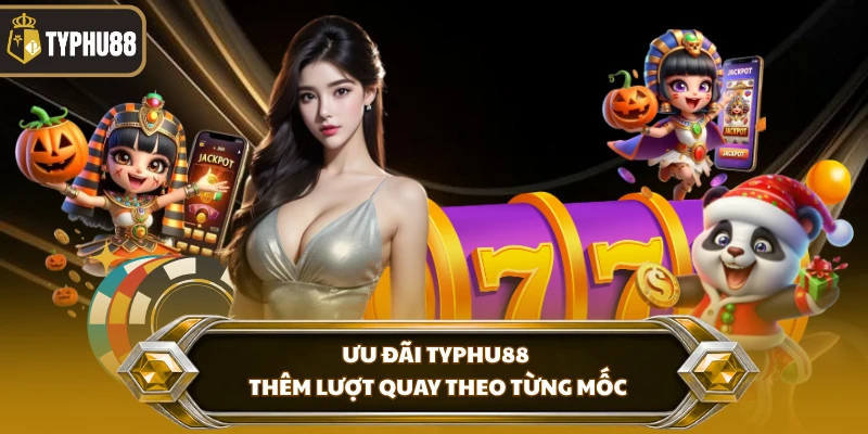 Nổ Hũ Fortnite Tại Typhu88 - Vòng Quay Săn Thưởng Lớn % Ưu đãi Typhu88 thêm lượt quay theo từng mốc